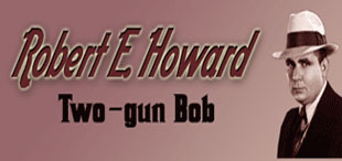 ROBERT ERVIN HOWARD